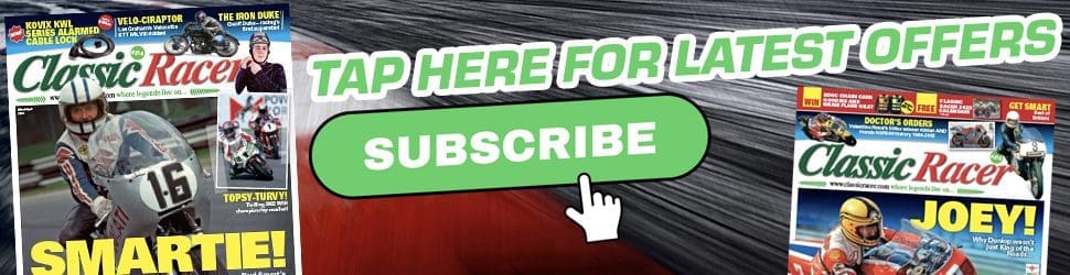 Subscribe to Classic Racer Magazine