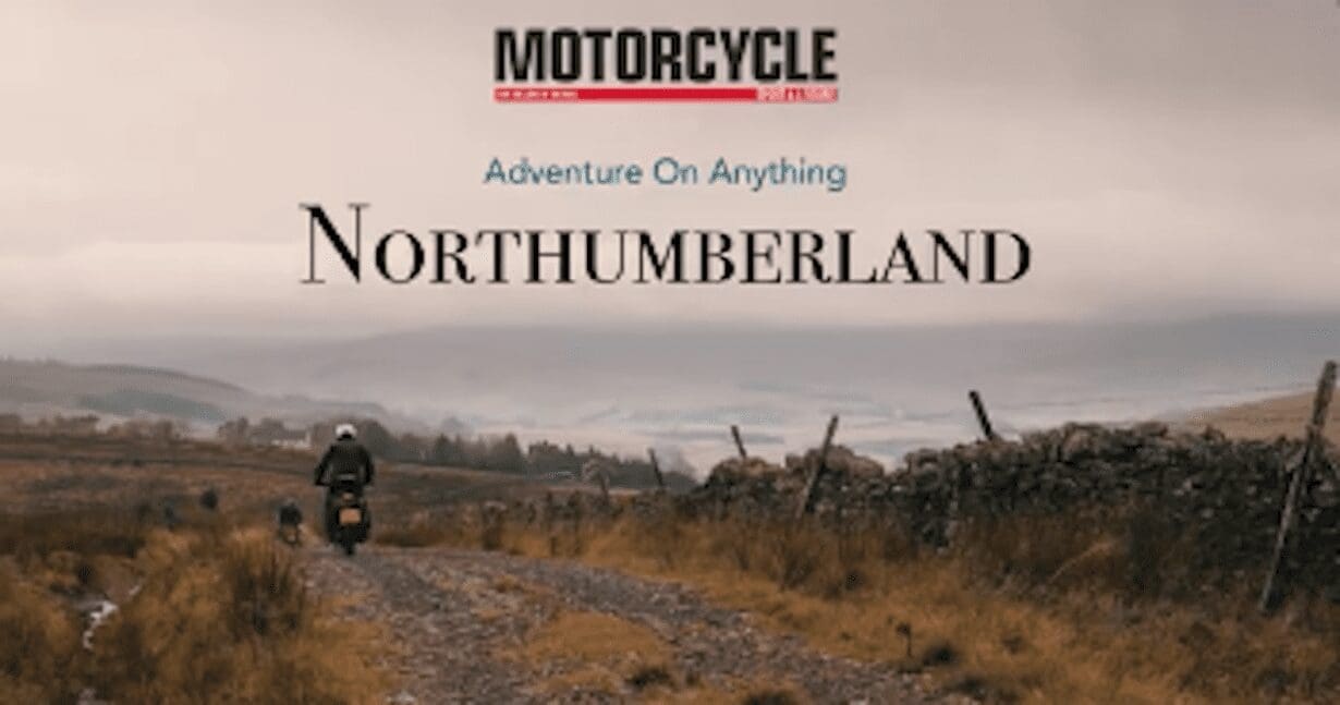Trails, Trials & Roads of the Northumberland 250 (And FOUR great bikes!)
