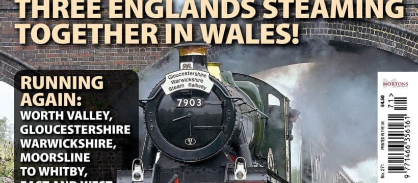 PREVIEW: ISSUE 271 OF HERITAGE RAILWAY MAGAZINE