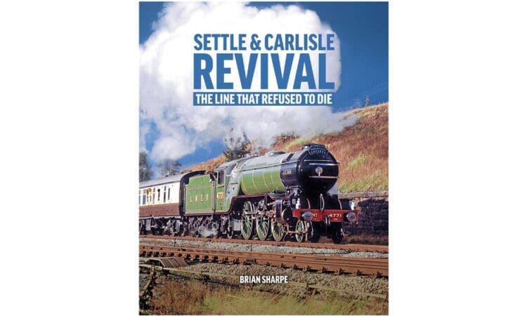 Book of the Week: Settle & Carlise Revival
