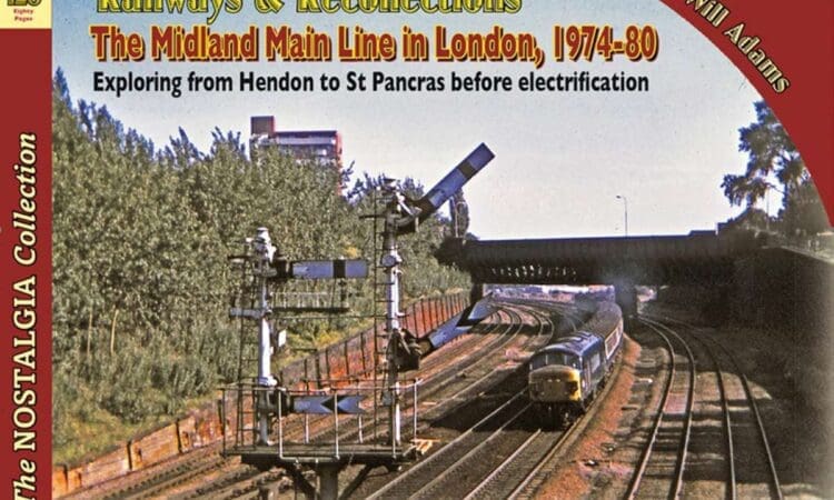 Book of the Week: The Midland Mainline in London 1974-80