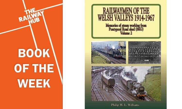 Book of the week: Railwaymen of the Welsh Valleys vol. 2