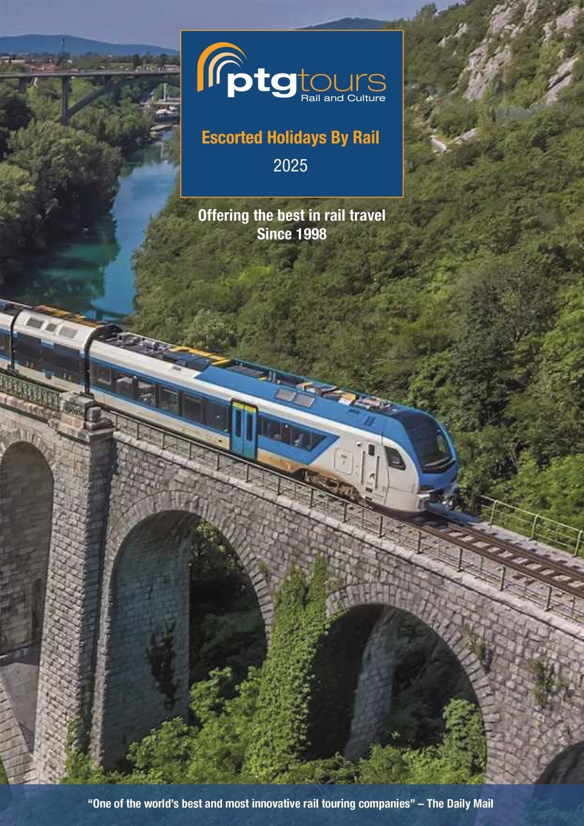 PTG Tours Escorted holidays by rail in 2025 Rail Express