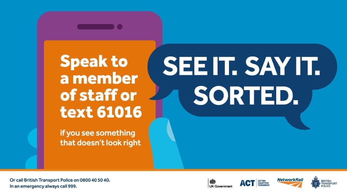 “See it. Say it. Sorted.” campaign refreshed after nearly a decade