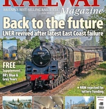 PREVIEW: June issue of The Railway Magazine
