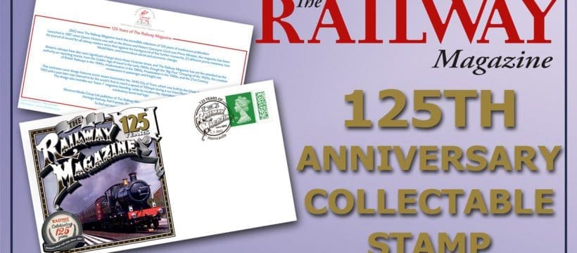 Unique stamp celebrates 125 years of The Railway Magazine