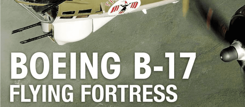 Aviation Classics: Boeing B-17