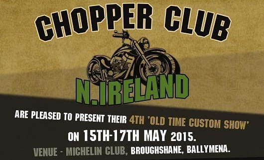 The Chopper Club N. Ireland Custom Show and Rally