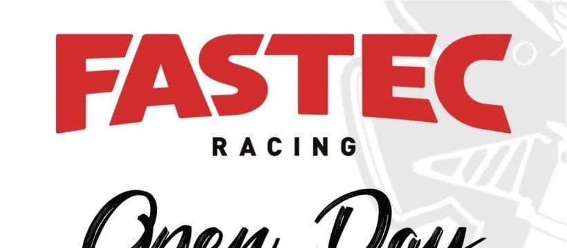 Fastec Racing Open Day
