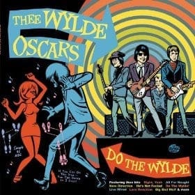 Recommended Listening: Thee Wylde Oscars – Do The Wylde (Copasedisques)