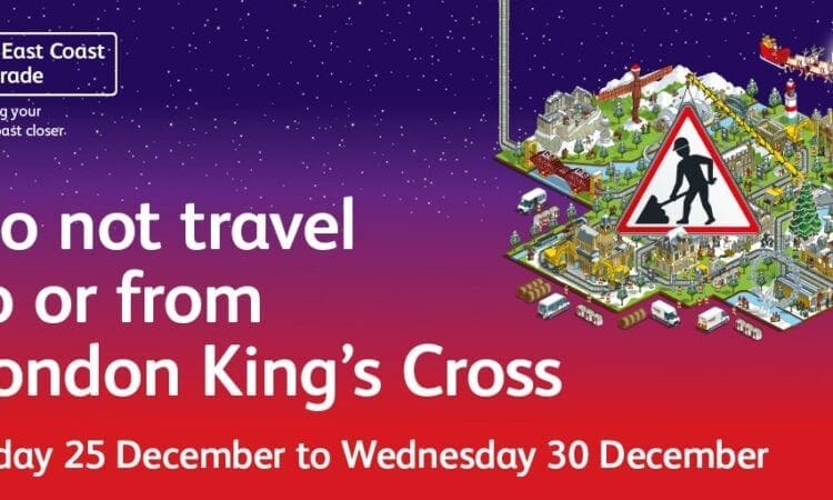 Christmas warning as East Coast Main Line’s £1.2billion upgrade continues