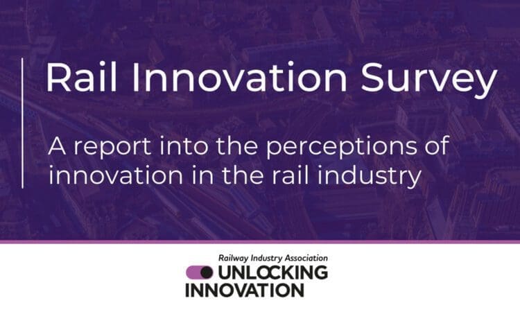 RIA survey reveals increasing confidence in rail as innovative sector