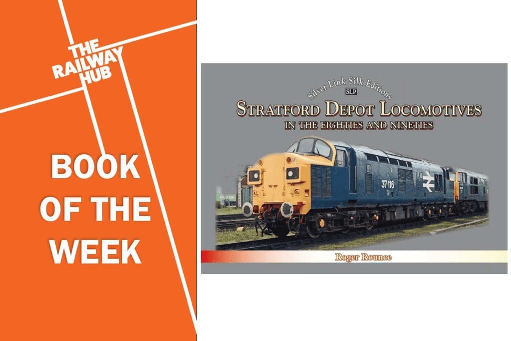 Stratford Depot Locomotives by Roger Rounce is this week's book of the week.