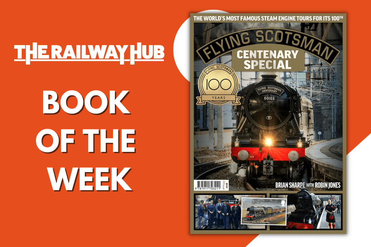 Book of the Week: Flying Scotsman – 100th Anniversary