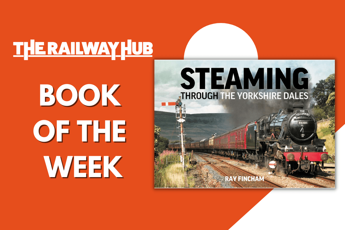 Book of the week: Steaming through the Yorkshire Dales