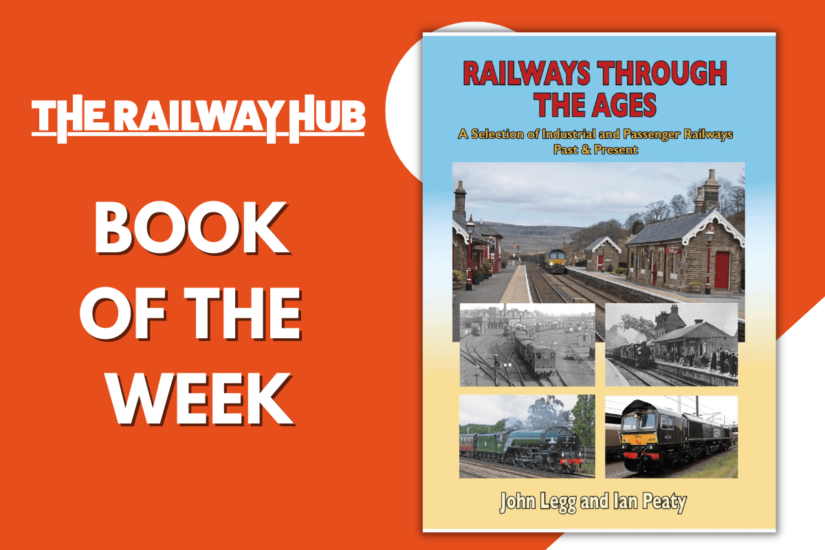 Book of the week: Railways Through the Ages