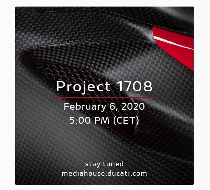 THIS WEEK! Ducati is unveiling the Superleggera. Project 1708 (it’s codename) unveiling on Feb 6.
