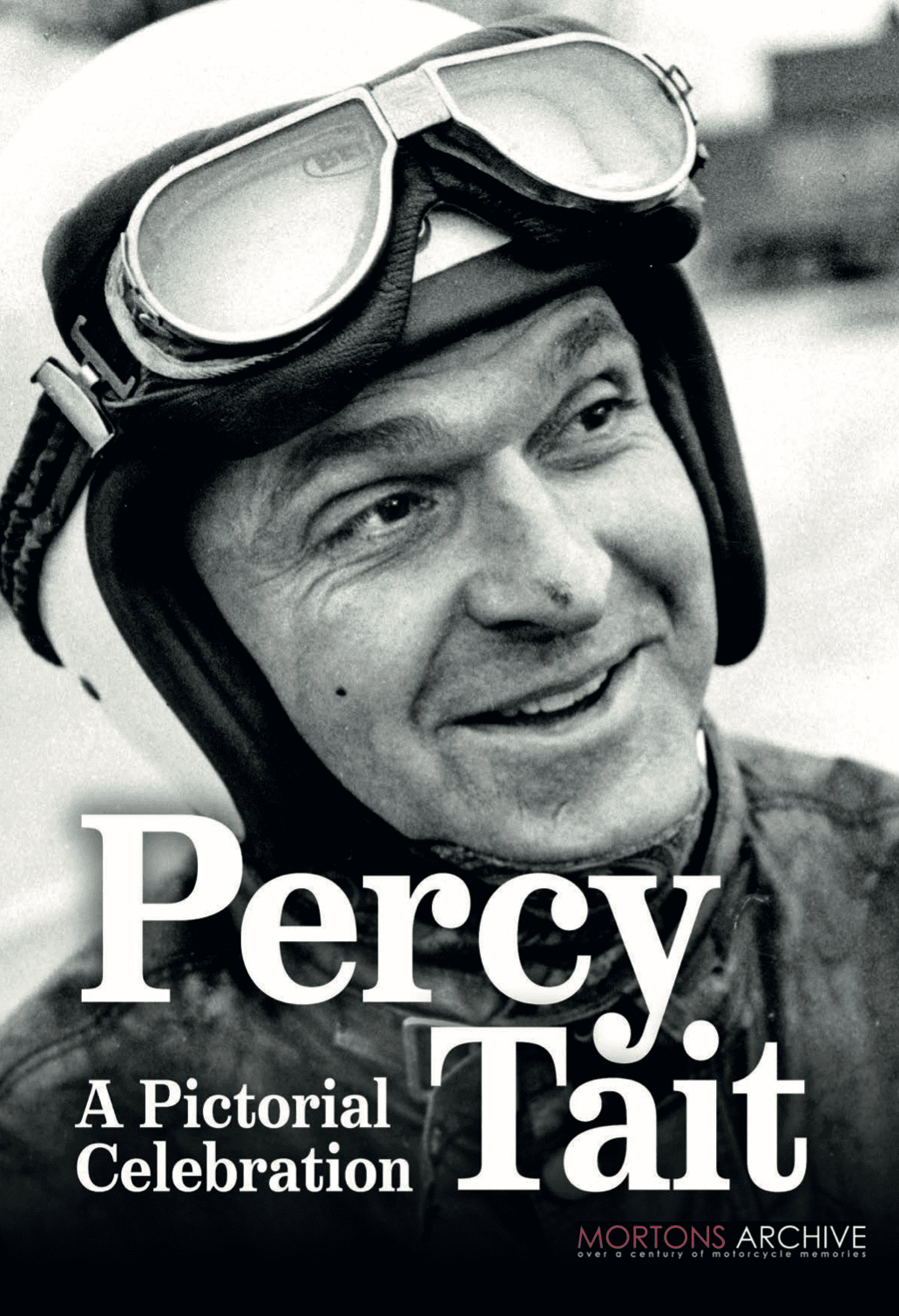 Celebrate the life & times of Percy Tait with Mortons Archive pictorial