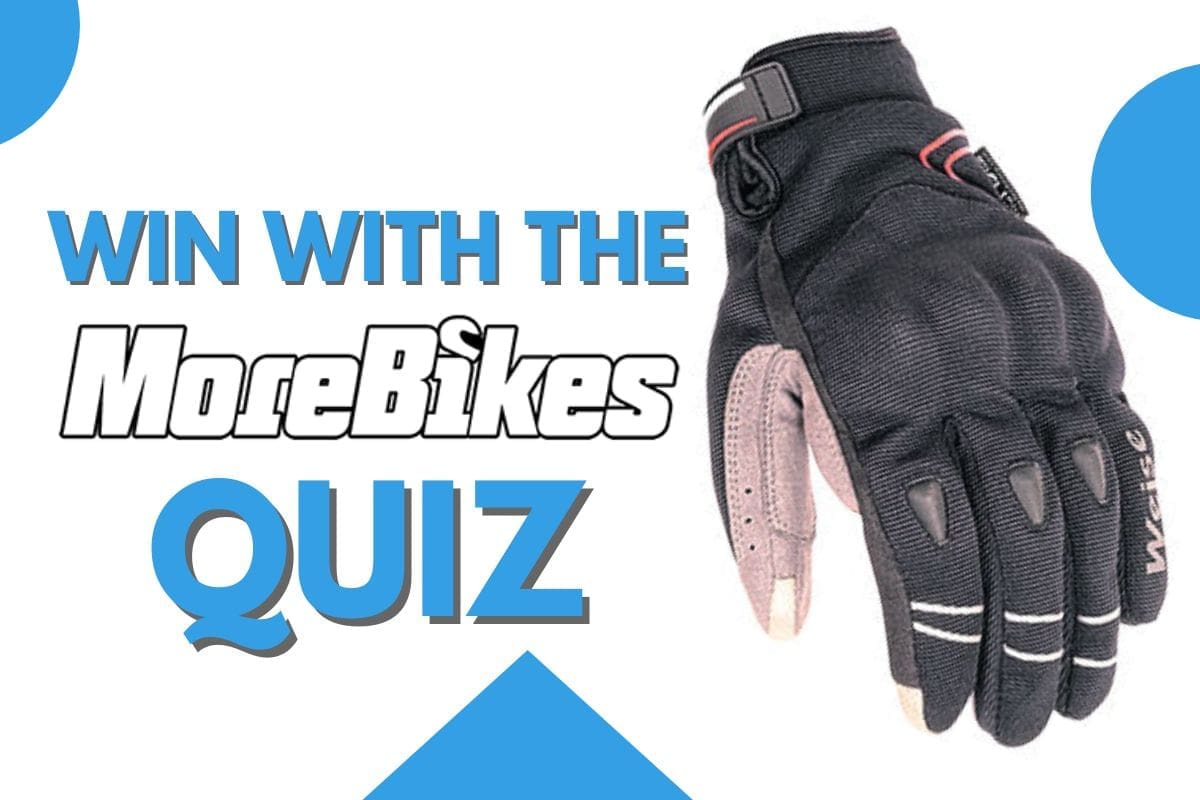 WIN Weise Wave 2.0 gloves worth over £99 with the MoreBikes quiz!