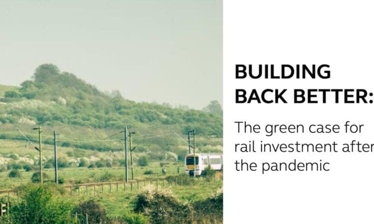 Rail industry experts call for green investment post-pandemic