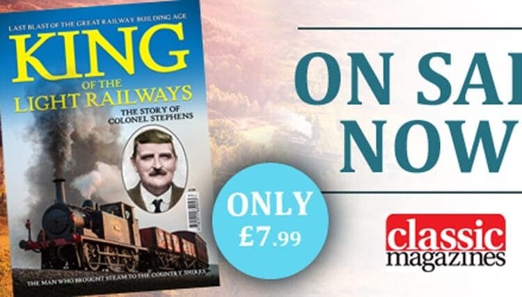 Colonel Stephens: Celebrating a light railway legend
