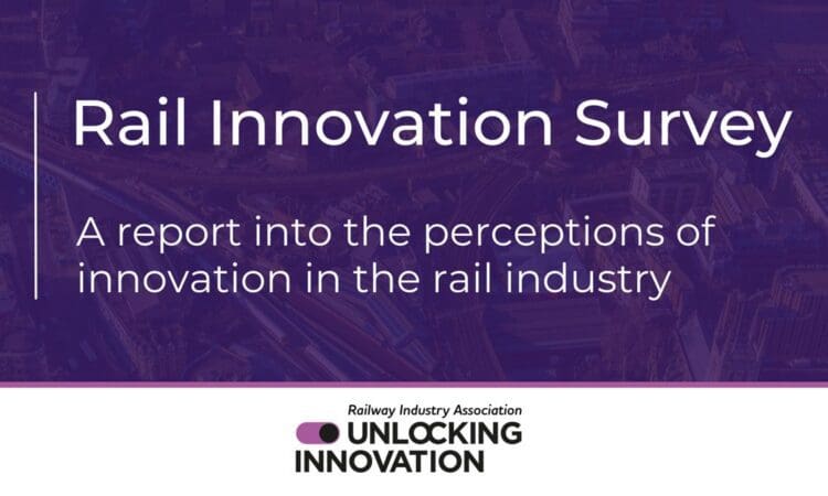 RIA survey reveals increasing confidence in rail as innovative sector