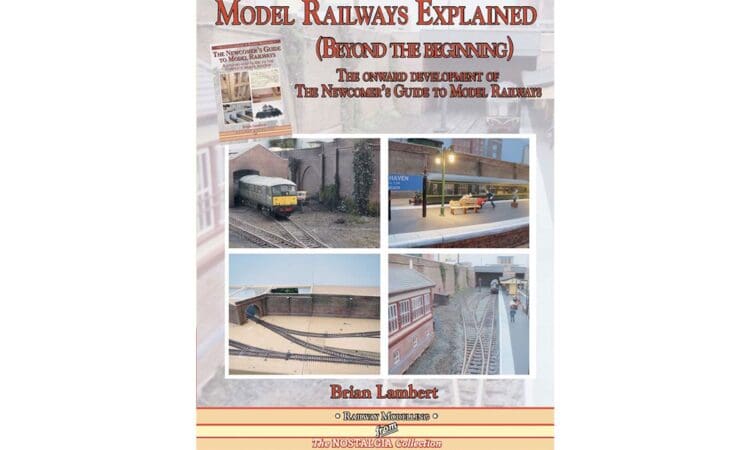 Book of the Week: Model Railways Explained Beyond the Beginning