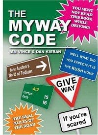 The Myway Code by Ian Vince and Dan Kieran