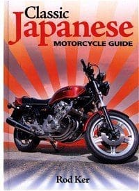 The Classic Japanese Motorcycle Guide  - Buy a copy from Amazon and help support RealClassic.co.uk