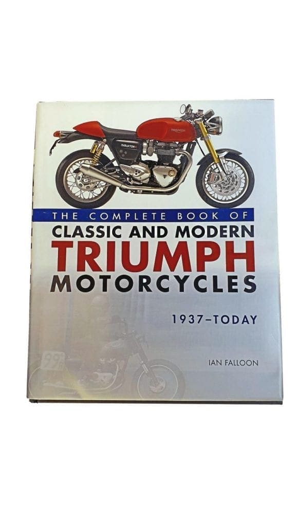 The complete book of Triumph motorcycles, 1937-today