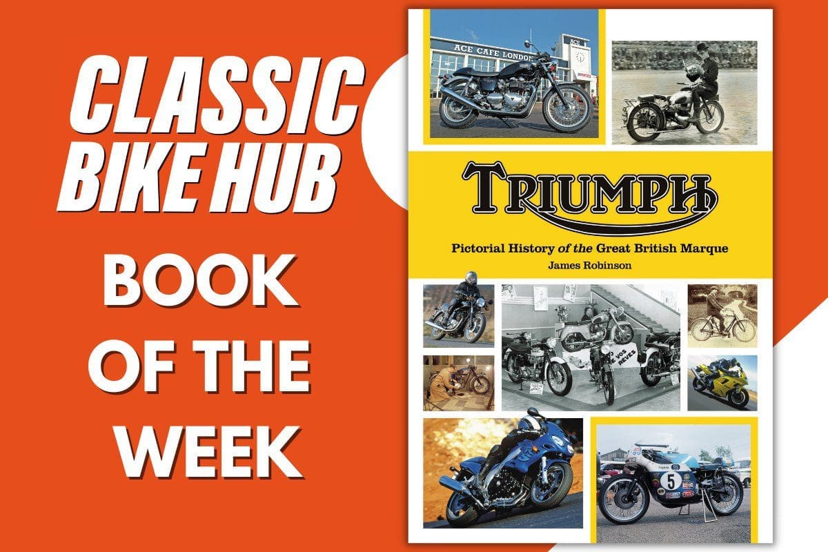 Book of the Week: Triumph: Pictorial History of the Great British Marque