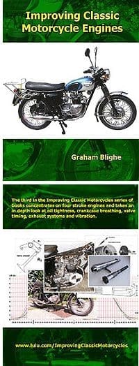 Improving Classic Motorcycle Engines by Graham Blighe