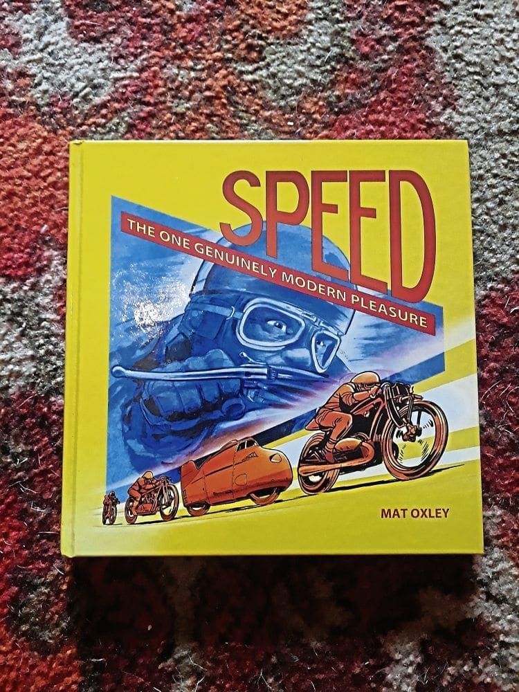 Speed – the one genuinely modern pleasure