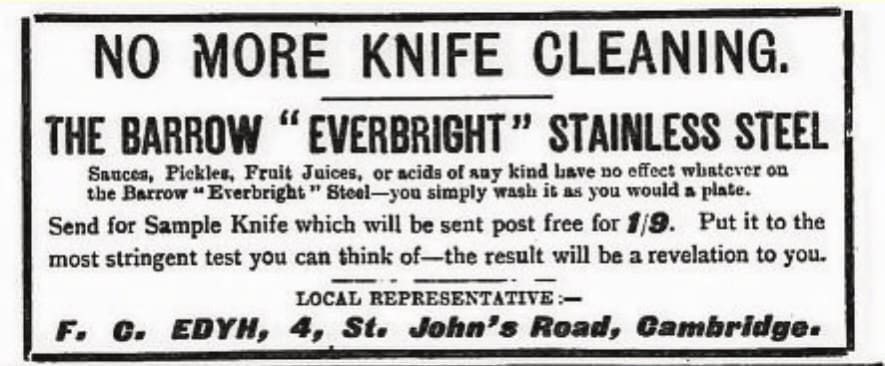 It all started with cutlery. This is an advertisement from the Cambridge Evening News of February 16, 1915.