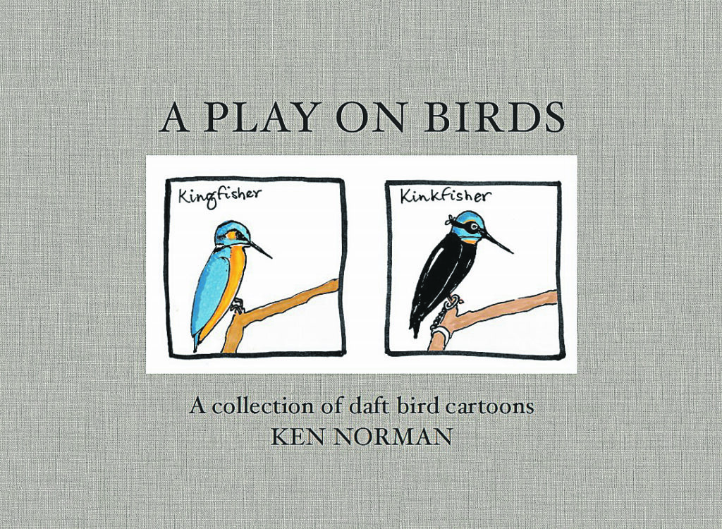 The front cover of Ken’s book, A Play on Birds.